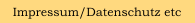 Impressum/Datenschutz etc